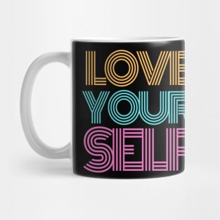 Love Yourself Mug